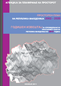 Годишен извештај за спроведување на Просторните Планови 2010